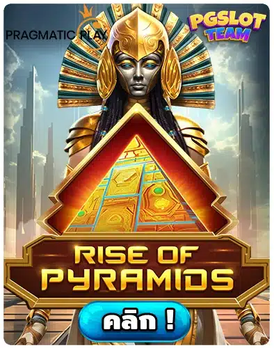 Rise of Pyramids