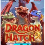 Dragon Hatch 2